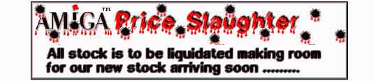 amiga goes sellout - all stock must go 