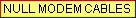 To the Null Modem CABLES page