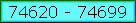 74620 - 74699