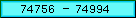 74756-74994